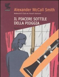 Il Piacere Sottile Della Pioggia