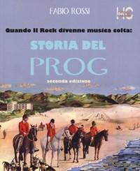 Quando Il Rock Divenne Musica Colta Storia Del Prog