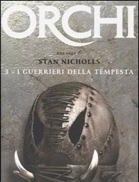 I Guerrieri Della Tempesta<br>Orchi<br>Vol<br>3