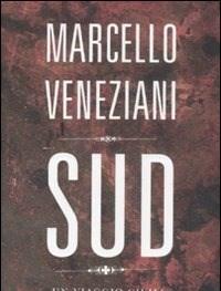 Sud<br>Un Viaggio Civile E Sentimentale