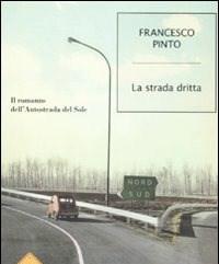 La Strada Dritta