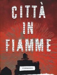 Città In Fiamme