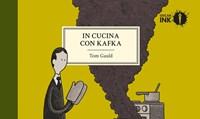 In Cucina Con Kafka