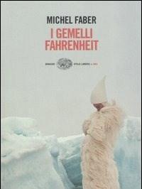 I Gemelli Fahrenheit