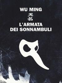 L Armata Dei Sonnambuli