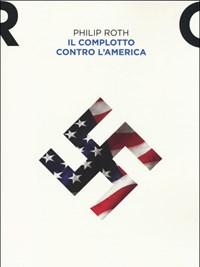 Il Complotto Contro LAmerica