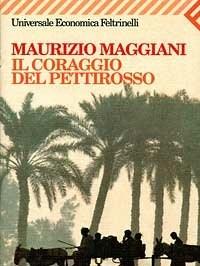 Il Coraggio Del Pettirosso