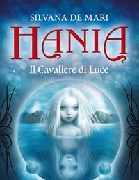 Il Cavaliere Di Luce<br>Hania