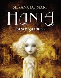 La Strega Muta<br>Hania