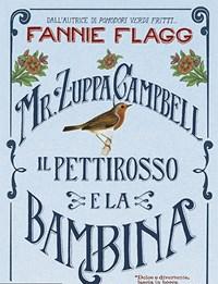 Mr<br>Zuppa Campbell, Il Pettirosso E La Bambina