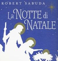 La Notte Di Natale<br>Libro Pop-up