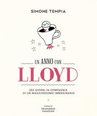 Un Anno Con Lloyd<br>365 Giorni In Compagnia Di Un Maggiordomo Immaginario