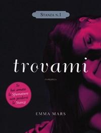 Trovami<br>Stanza N<br>1<br>La Trilogia Delle Stanze