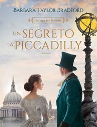 Un Segreto A Piccadilly<br>La Saga Dei Falconer