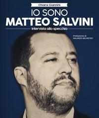 Io Sono Matteo Salvini<br>Intervista Allo Specchio