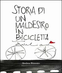 Storia Di Un Maldestro In Bicicletta