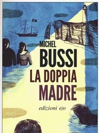 La Doppia Madre