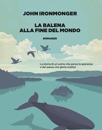 La Balena Alla Fine Del Mondo