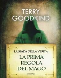 La Prima Regola Del Mago<br>La Spada Della Verità<br>Vol<br>1