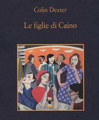 Le Figlie Di Caino