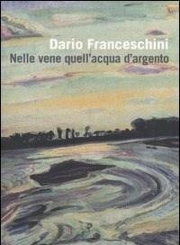 Nelle Vene Quellacqua Dargento