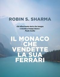 Il Monaco Che Vendette La Sua Ferrari