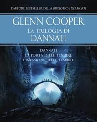 La Trilogia Di Dannati Dannati-La Porta Delle Tenebre-L Invasione Delle Tenebre