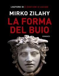 La Forma Del Buio