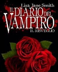 Il Risveglio<br>Il Diario Del Vampiro