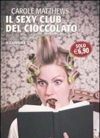 Il Sexy Club Del Cioccolato