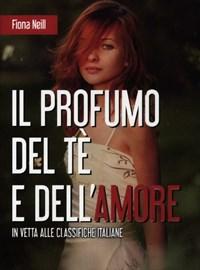 Il Profumo Del Tè E Dellamore