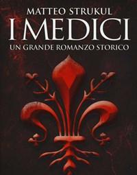 I Medici<br>Una Dinastia Al Potere