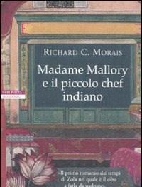 Madame Mallory E Il Piccolo Chef Indiano