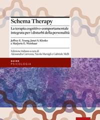 Schema Therapy<br>La Terapia Cognitivo-comportamentale Integrata Per I Disturbi Della Personalità