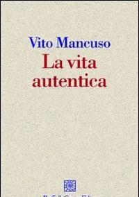 La Vita Autentica