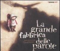 La Grande Fabbrica Delle Parole