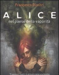 Alice Nel Paese Della Vaporità