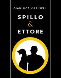 Spillo & Ettore