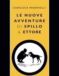 Le Nuove Avventure Di Spillo & Ettore
