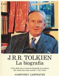 J<br>R<br>R<br>Tolkien<br>La Biografia
