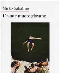 L Estate Muore Giovane