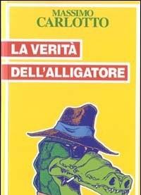 La Verità DellAlligatore