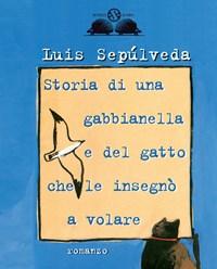 Storia Di Una Gabbianella E Del Gatto Che Le Insegnò A Volare