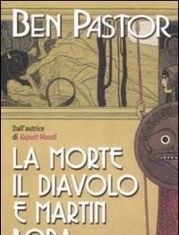 La Morte, Il Diavolo E Martin Bora