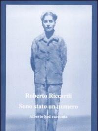 Sono Stato Un Numero<br>Alberto Sed Racconta