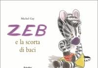 Zeb E La Scorta Di Baci