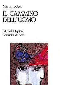 Il Cammino Delluomo Secondo Linsegnamento Chassidico