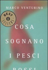 Cosa Sognano I Pesci Rossi