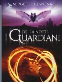 I Guardiani Della Notte