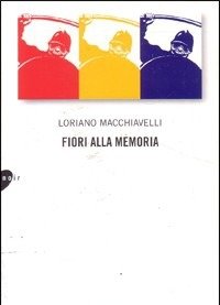 Fiori Alla Memoria